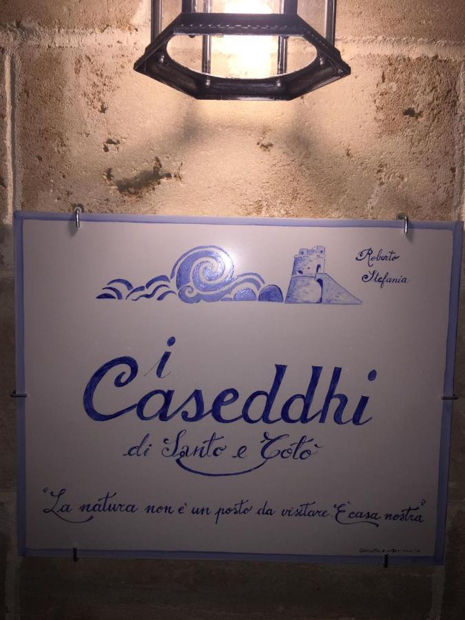 I Caseddhi Di Santo E Toto Torre Suda Exterior photo